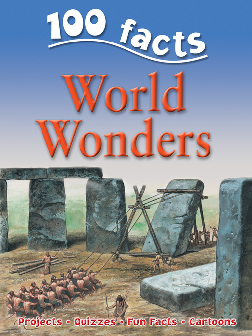 Belinda Gallagher创作的100 Facts World Wonders作品的详细信息 - 可供借阅